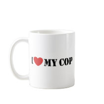 I Love My Cop Mugs