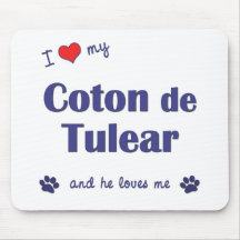 I Love My Coton de Tulear (Male Dog) Mouse Mat