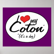I Love My Coton (It's a Dog) Print