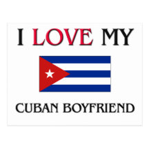 I Love My Cuban Boyfriend Post Cards