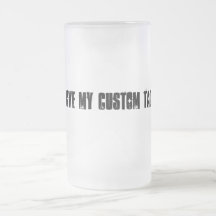 I LOVE MY CUSTOM TACO! MUG