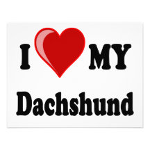I Love My Dachshund Dog Gifts & Apparel Invitations