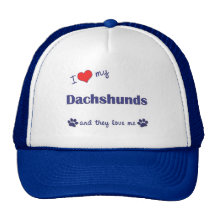I Love My Dachshunds (Many Dogs) Hats