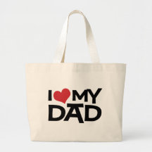 I Love My Dad Father's Day Classic Tote Bag