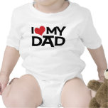 I Love My Dad Father's Day Infant Onesie t-shirts