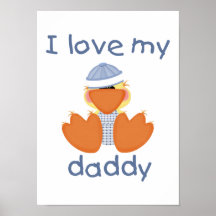 I Love My Daddy (boy duck) Poster