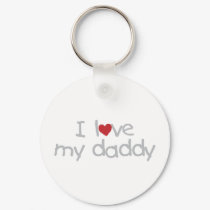 I Love My Daddy Keychain
