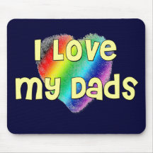 I Love My Dads Mouse Pad