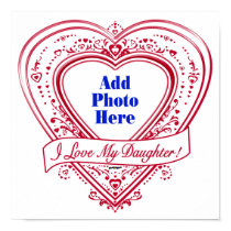 I Love My Daughter! Photo Red Hearts posters