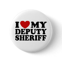 I Love My Deputy Sheriff