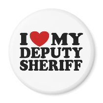 I Love My Deputy Sheriff