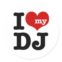 I love My DJ