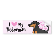 I Love My Doberman Pinscher (floppy ears)