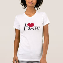 I love my dog women shirt
