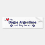 I Love My Dogos Argentinos (Multiple Dogs) Bumper Stickers
