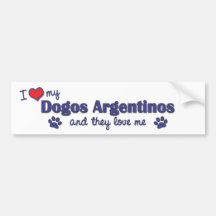 I Love My Dogos Argentinos (Multiple Dogs) Bumper Stickers