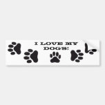I love my dog's! bumper stickers