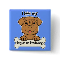 I Love My Dogue de Bordeaux Pinback Buttons