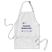 I Love My Domestic Medium Hair (Male Cat) Apron