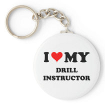 I Love My Drill Instructor Key Chain