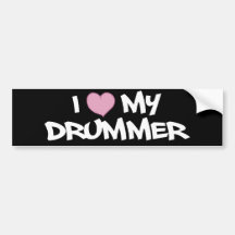 I Love My Drummer Bumper Stickers