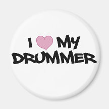 I Love My Drummer Fridge Magnets