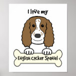 I Love My English Cocker Spaniel Poster