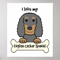 I Love My English Cocker Spaniel Poster