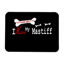 I Love My ENGLISH MASTIFF Flexible Magnets