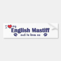 I Love My English Mastiff (Male Dog) Bumper Sticker