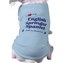 I Love My English Springer Spaniel (Male Dog) Dog Tee