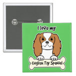 I Love My English Toy Spaniel Buttons