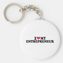 I love my Entrepreneur Key Chain