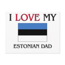 I Love My Estonian Dad Post Card