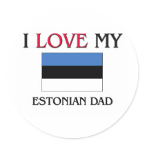 I Love My Estonian Dad Sticker