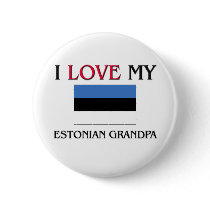 I Love My Estonian Grandpa Button