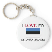 I Love My Estonian Grandpa Keychains
