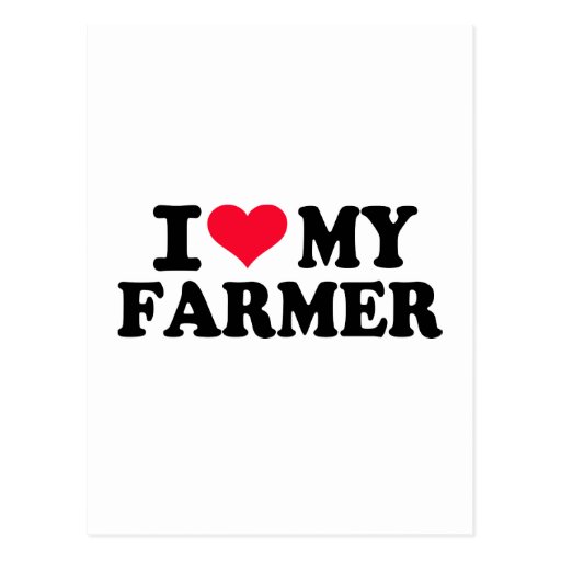 I love my Farmer Post Card