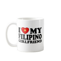 I Love My Filipino Girlfriend Mug