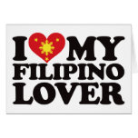 I Love My Filipino Lover Card