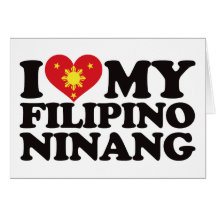 I Love My Filipino Ninang Card