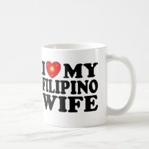 I Love My Filipino Wife Coffee Mugs