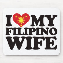 I Love My Filipino Wife Mousepad