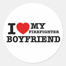 I love my firefighter boyfriend sticker