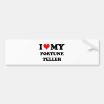 I Love My Fortune Teller Bumper Stickers