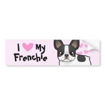 I Love My French Bulldog