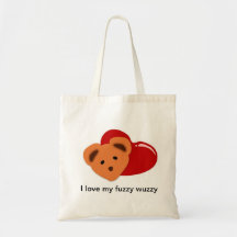i love my fuzzy wuzzy bags
