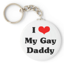 I love my gay daddy keychain