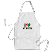 I Love my gay sister Apron