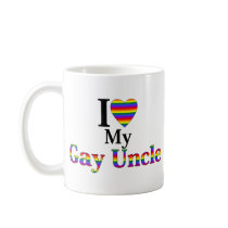 I Love My Gay Uncle Coffee Mugs